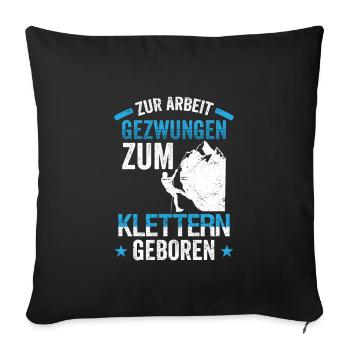Kletterwand Boulderer Bergsteiger - Sofakissenbezug 45 x 45 cm - Schwarz - Vorne