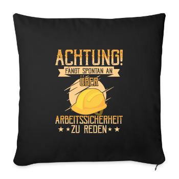 Redet spontan über Arbeitssicherheit Fachkraft Sif - Sofakissenbezug 45 x 45 cm - Schwarz - Vorne