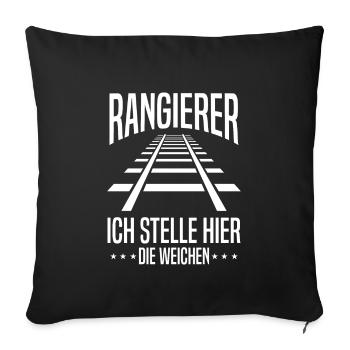 Rangierer Weichen Spruch Zug Beruf - Sofakissenbezug 45 x 45 cm - Schwarz - Vorne