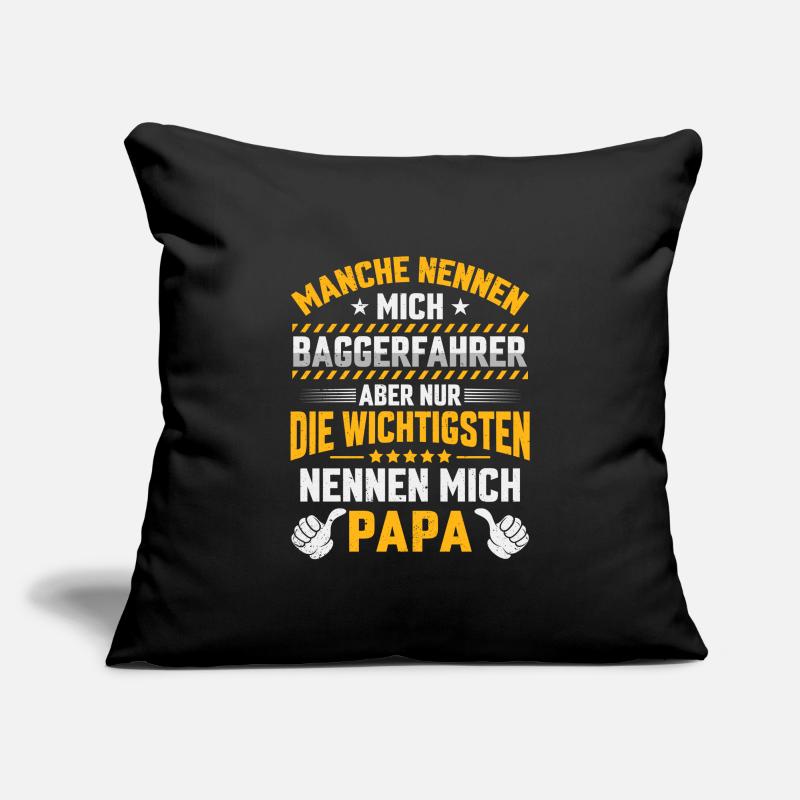 Baggerfahrer Papa Bauarbeiter Bagger Sofakissenbezug 45 x 45 cm