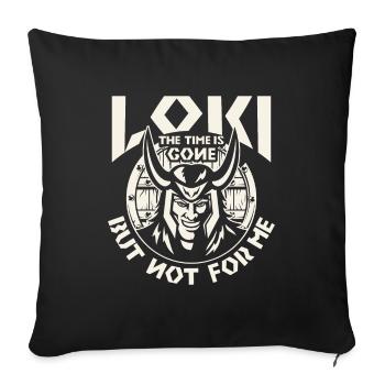 Wikinger Loki time is gone nordische Gott - Sofakissenbezug 45 x 45 cm - Schwarz - Vorne