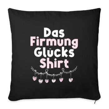 Das Firmung Glücks - Sofakissenbezug 45 x 45 cm - Schwarz - Vorne
