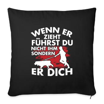 Hund wenn er zieht Hundebesitzer - Sofakissenbezug 45 x 45 cm - Schwarz - Vorne