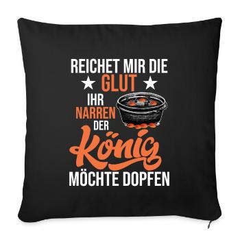Reichet mir die Glut Dutch Oven Dopfen - Sofakissenbezug 45 x 45 cm - Schwarz - Vorne