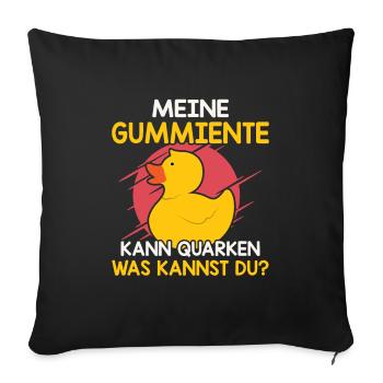Meine Gummiente kann Quarken Badeente - Sofakissenbezug 45 x 45 cm - Schwarz - Vorne