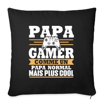 Papa gamer comme un papa normal - Housse de coussin décorative 45 x 45 cm - noir - Devant