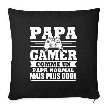 Papa gamer comme un papa normal - Housse de coussin décorative 45 x 45 cm - noir - Devant