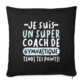 Super Coach De Gymnastique Rythmique Gymnastique - Housse de coussin décorative 45 x 45 cm - noir - Devant