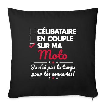 Sur ma moto - Pas le temps pour tes conneries - Housse de coussin décorative 45 x 45 cm - noir - Devant