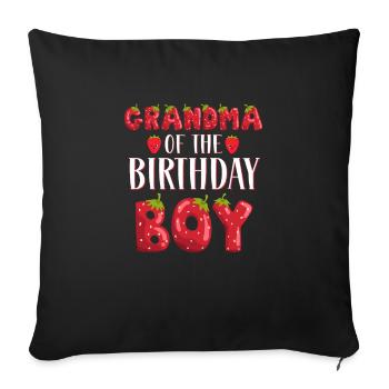 Grandma Of The Birthday Boy Strawberry First Bday - Sofa pillowcase 17,3'' x 17,3'' (45 x 45 cm) - black - Front