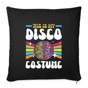 This Is My Disco Costume Halloween 70s Party - Sofa pillowcase 17,3'' x 17,3'' (45 x 45 cm) - black - Front