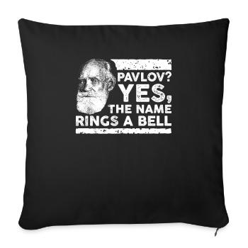 Pavlov Psychiatrist & Psychology Saying & Gift - Sofa pillowcase 17,3'' x 17,3'' (45 x 45 cm) - black - Front