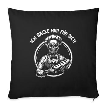 Ich backe für Dich gruseliger Bäckerzombie - Sofakissenbezug 45 x 45 cm - Schwarz - Vorne