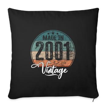 Vintage Made in 2001 Year of birth 2001 Birthday - Sofa pillowcase 17,3'' x 17,3'' (45 x 45 cm) - black - Front
