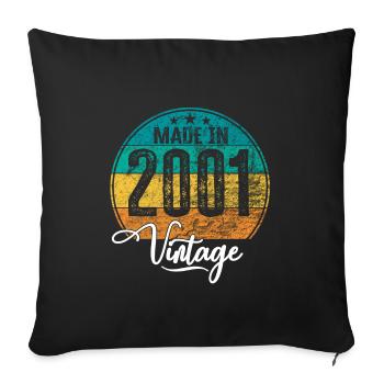 Vintage Made in 2001 Year of birth 2001 Birthday - Sofa pillowcase 17,3'' x 17,3'' (45 x 45 cm) - black - Front