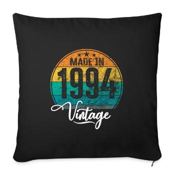 Vintage Made in 1994 Geburtsjahr 1994 Geburtstag - Sofakissenbezug 45 x 45 cm - Schwarz - Vorne