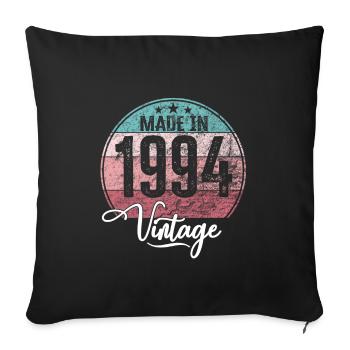 Vintage Made in 1994 Geburtsjahr 1994 Geburtstag - Sofakissenbezug 45 x 45 cm - Schwarz - Vorne