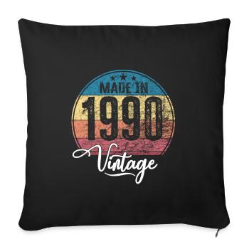 Vintage Made in 1990 Year of Birth 1990 Birthday - Sofa pillowcase 17,3'' x 17,3'' (45 x 45 cm) - black - Front