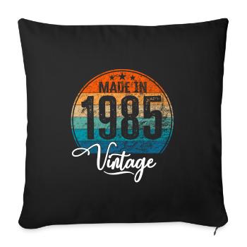 Vintage Made in 1985 Year of birth 1985 Birthday - Sofa pillowcase 17,3'' x 17,3'' (45 x 45 cm) - black - Front