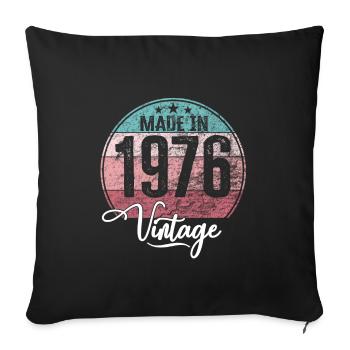 Vintage Made in 1976 Year of birth 1976 Birthday - Sofa pillowcase 17,3'' x 17,3'' (45 x 45 cm) - black - Front