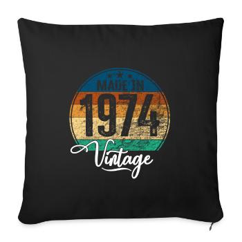 Vintage Made in 1974 Year of Birth 1974 Birthday - Sofa pillowcase 17,3'' x 17,3'' (45 x 45 cm) - black - Front
