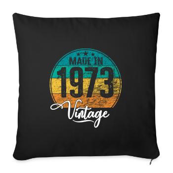 Millésime Fabriqué en 1973 Année de naissance 1973 Anniversaire - Housse de coussin décorative 45 x 45 cm - noir - Devant