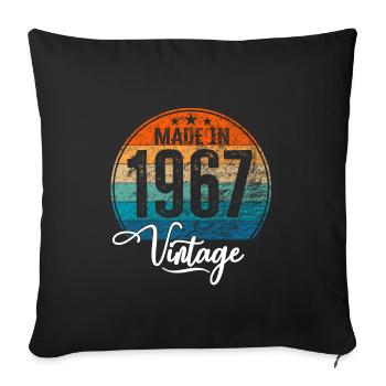 Vintage Made in 1967 Year of birth 1967 Birthday - Sofa pillowcase 17,3'' x 17,3'' (45 x 45 cm) - black - Front