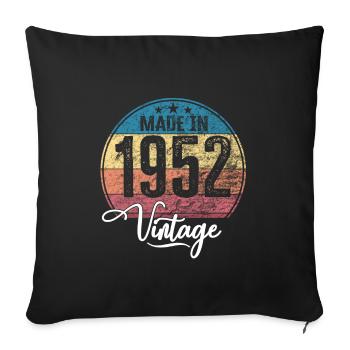 Vintage Fabriqué en 1952 Année de naissance 1952 Anniversaire - Housse de coussin décorative 45 x 45 cm - noir - Devant
