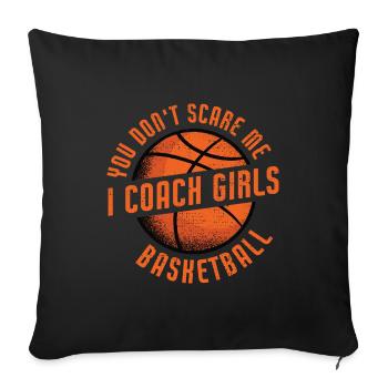 I Teach Girls Basketball Coach - Sofakissenbezug 45 x 45 cm - Schwarz - Vorne