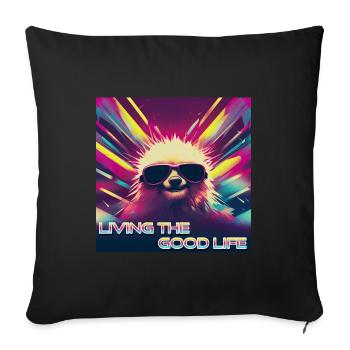 Cooles Faultier living the Good Life - Sofakissenbezug 45 x 45 cm - Schwarz - Vorne