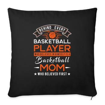 Behind every Basketball player is a Basketball mom - Housse de coussin décorative 45 x 45 cm - noir - Devant