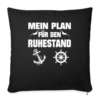 Retirement boat gift goal - Sofa pillowcase 17,3'' x 17,3'' (45 x 45 cm) - black - Front