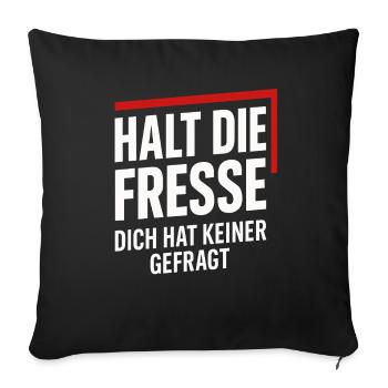 Tais-toi – Personne ne t’a demandé - Housse de coussin décorative 45 x 45 cm - noir - Devant
