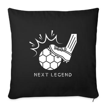 Next Legend Fußball - Für kleine & große Fußballer - Sofakissenbezug 45 x 45 cm - Schwarz - Vorne