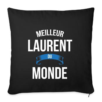 Meilleur Laurent du monde homme - Housse de coussin décorative 45 x 45 cm - noir - Devant