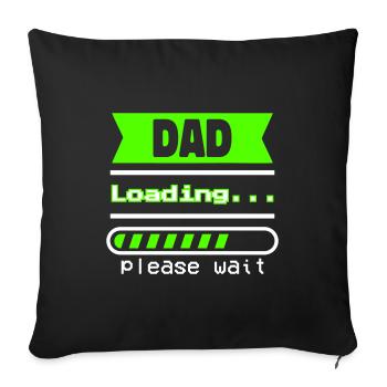 Cadeau Fête des Pères – Papa charge... - Housse de coussin décorative 45 x 45 cm - noir - Devant