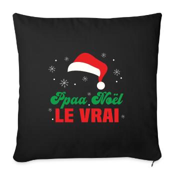Papa noel le vrai cadeau costume papa chapeau - Housse de coussin décorative 45 x 45 cm - noir - Devant