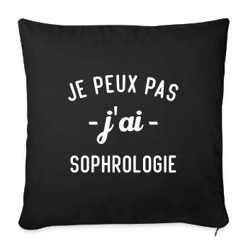 Je peux pas j'ai sophrologie / idée cadeau humour - Housse de coussin décorative 45 x 45 cm - noir - Devant