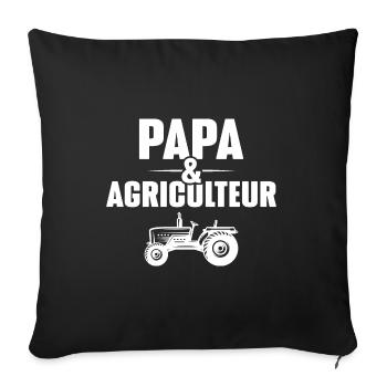 Papa et Agriculteur - Cadeau papa agriculteur - Housse de coussin décorative 45 x 45 cm - noir - Devant