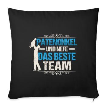 Patenonkel und Nefe das Beste Team Taufpate - Sofakissenbezug 45 x 45 cm - Schwarz - Vorne