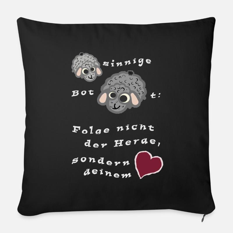 Folge nicht der Herde sondern deinem Herz - Sofakissenbezug 45 x 45 cm - Schwarz