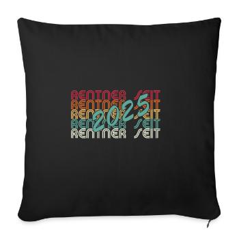 Endlich Rentner 2025 - Sofakissenbezug 45 x 45 cm - Schwarz - Vorne