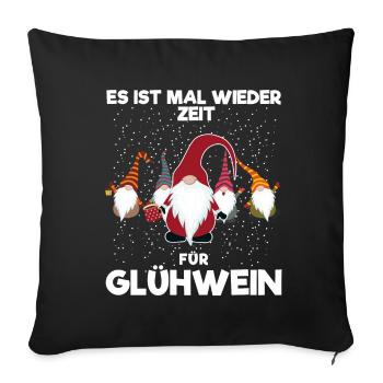 Zeit für Glühwein - Sofakissenbezug 45 x 45 cm - Schwarz - Vorne