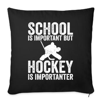 School is important but hockey is importanter - Housse de coussin décorative 45 x 45 cm - noir - Devant