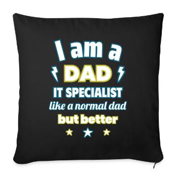 Dad computer scientist, gift father's day, christmas - Sofa pillowcase 17,3'' x 17,3'' (45 x 45 cm) - black - Front