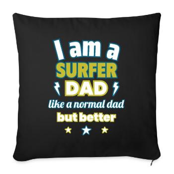 Papa SURFEUR, Cadeau de fête des pères, Surf, Sports - Housse de coussin décorative 45 x 45 cm - noir - Devant