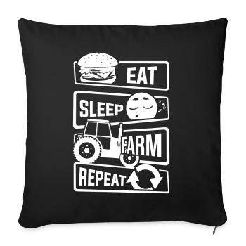 Eat Sleep Farm Repeat - Bauer Landwirt Bauernhof - Sofakissenbezug 45 x 45 cm - Schwarz - Vorne