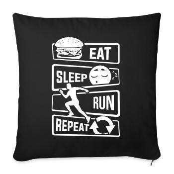 Eat Sleep Run Repeat - Laufen Läufer Fitness Sport - Sofakissenbezug 45 x 45 cm - Schwarz - Vorne