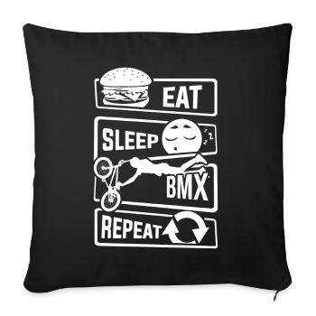 Eat Sleep BMX Repeat - Fahrrad Radsport Stunt Bike - Sofakissenbezug 45 x 45 cm - Schwarz - Vorne