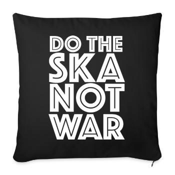 Faites la guerre Ska Not - Housse de coussin décorative 45 x 45 cm - noir - Devant